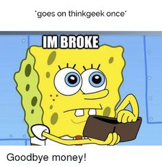 spongebob broke
